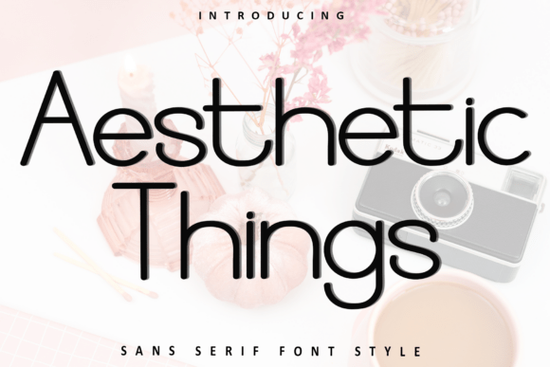 Aesthetic Things Font